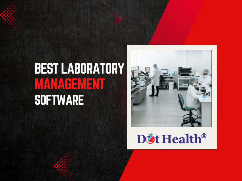 Best laboratory Management Software